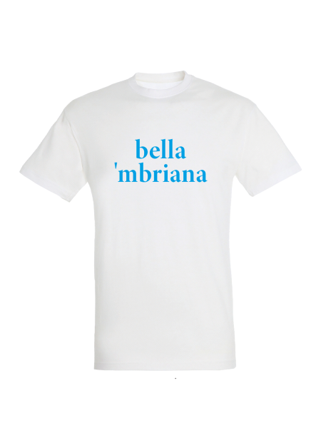 Maglietta unisex personalizzata con frase in napoletano bella 'mbriana